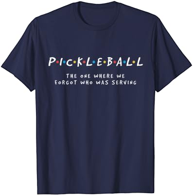 Pickleball Tshirts Pickleball Ing Elfelejtettem, Ki a Z T-Shirt