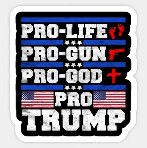 A Pro-Life Pro-Fegyvert Pro-Isten Pro-Trump Matricák Vinyl Matrica az Adu Támogatói Vízálló 5
