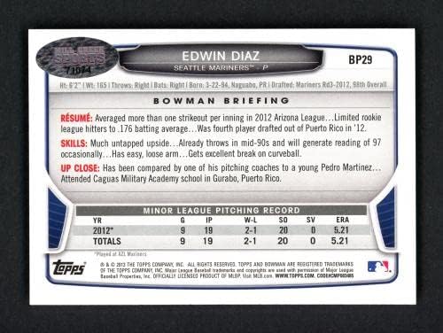 Edwin Diaz Dedikált 2013 Bowman Kilátások Újonc Kártya BP29 Seattle Mariners MCS Holo Raktáron 116569 - Baseball Asztalon Kezdő