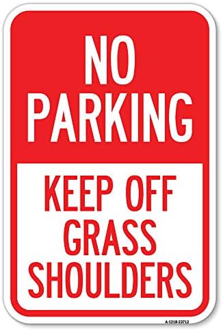 Nem Parkolás Tartsa be a Fű, Vállak | 12 X 18 Nehéz-Es Alumínium Rozsda Bizonyíték Parkolás Jel | Megvédje A Business & Önkormányzat