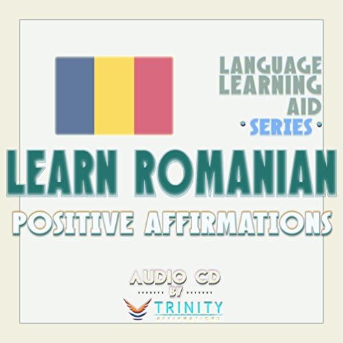 Nyelvtanulási Támogatás Sorozat: Tanulni román Pozitív Állításokat Audio CD