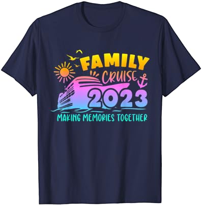 Családi Cruise 2023 Családi Nyaralás Emlékezetes Együtt Póló