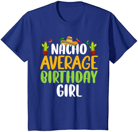 Nacho Átlagos Szülinapos Cinco De Mayo Megfelelő Családi Póló