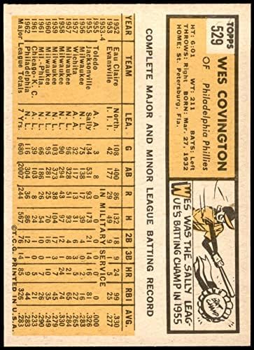 1963 Topps 529 Wes Covington Philadelphia Phillies (Baseball Kártya) NM/MT Phillies