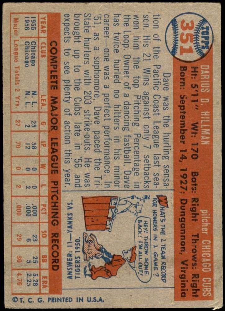 1957 Topps 351 Dave Hillman Chicago Cubs (Baseball Kártya) VG+ Cubs