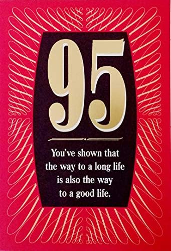 Üdvözlőlap Megmutatta, Hogy Az Út Egy Hosszú Élet Is A Módját, Hogy Jó Életet - Boldog 95 Születésnapja 95 Éves