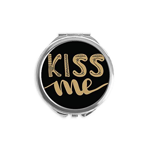 Csókolj Meg Arany Idézet Kézírás Kezét Kompakt Tükör Kerek Hordozható Zsebében Üveg