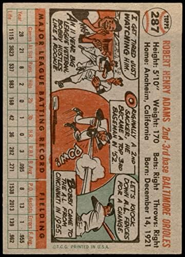 1956 Topps 287 Bobby Adams Baltimore Orioles (Baseball Kártya) EX/MT Orioles
